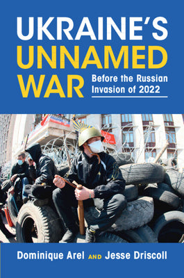 Ukraine's Unnamed War