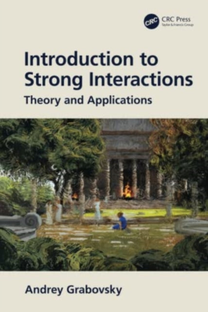 Introduction to Strong Interactions - Theory and Applications