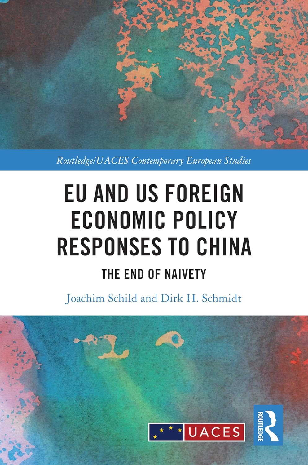 EU and US Foreign Economic Policy Responses to China