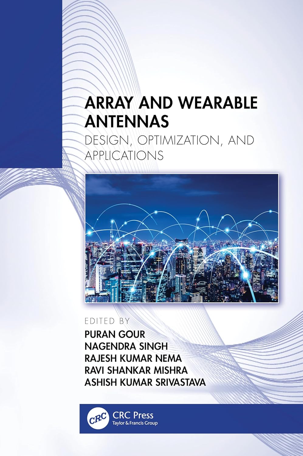 Array and Wearable Antennas