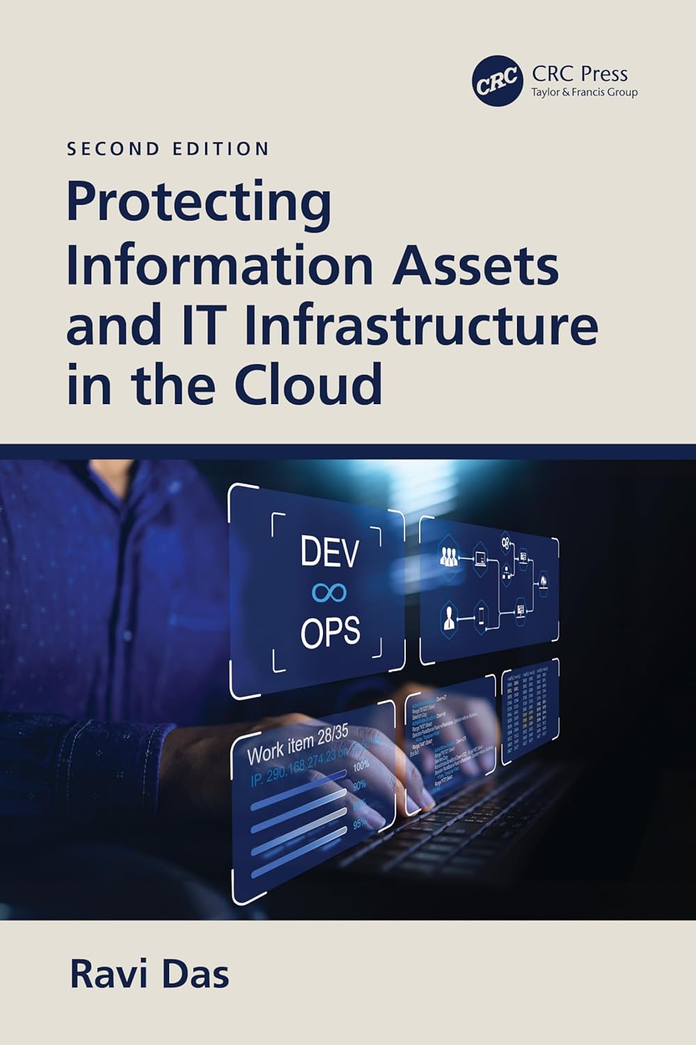 Protecting Information Assets and IT Infrastructure in the Cloud