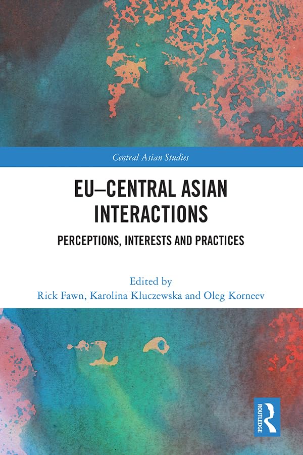 EU–Central Asian Interactions