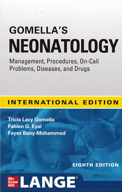 Gomella's Neonatology, 8th Edition