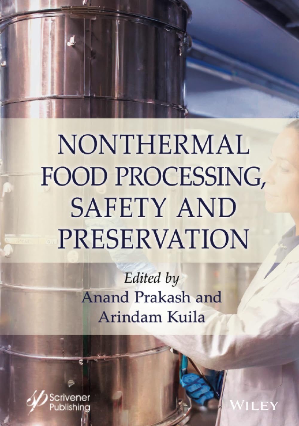 Nonthermal Food Processing, Safety, and Preservation