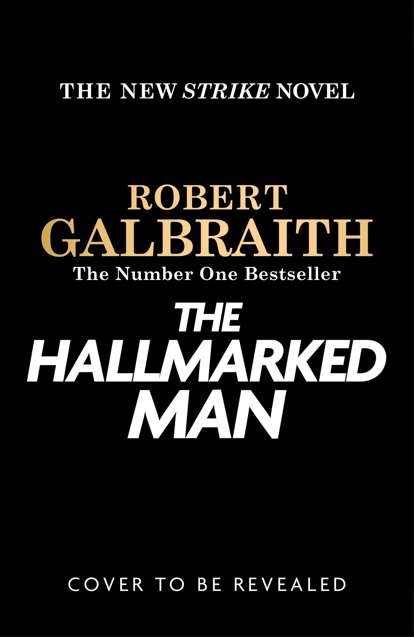 The Hallmarked Man : Cormoran Strike Book 8