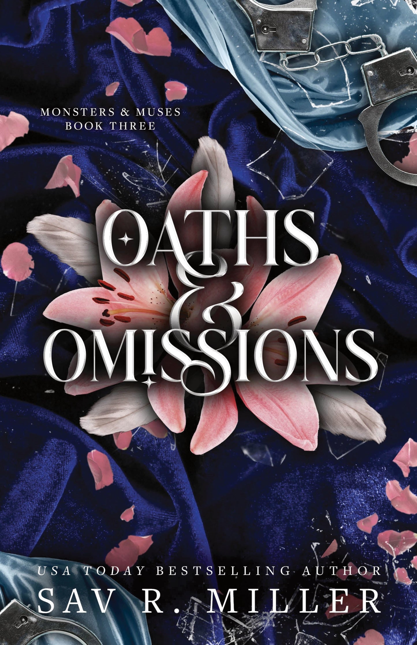Oaths and Omissions (Monsters & Muses, Book 3)