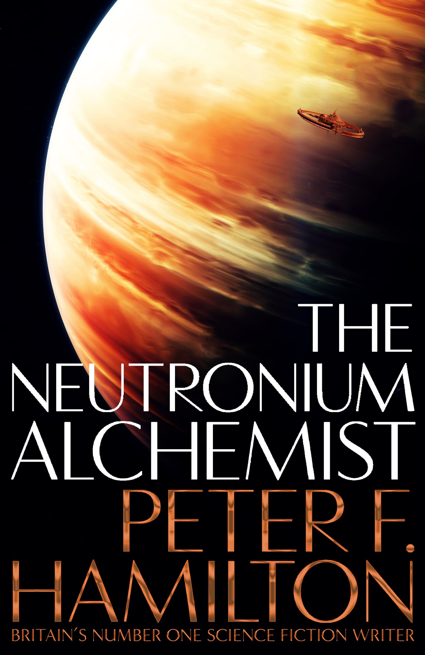 The Neutronium Alchemist: Night’s Dawn Trilogy 2