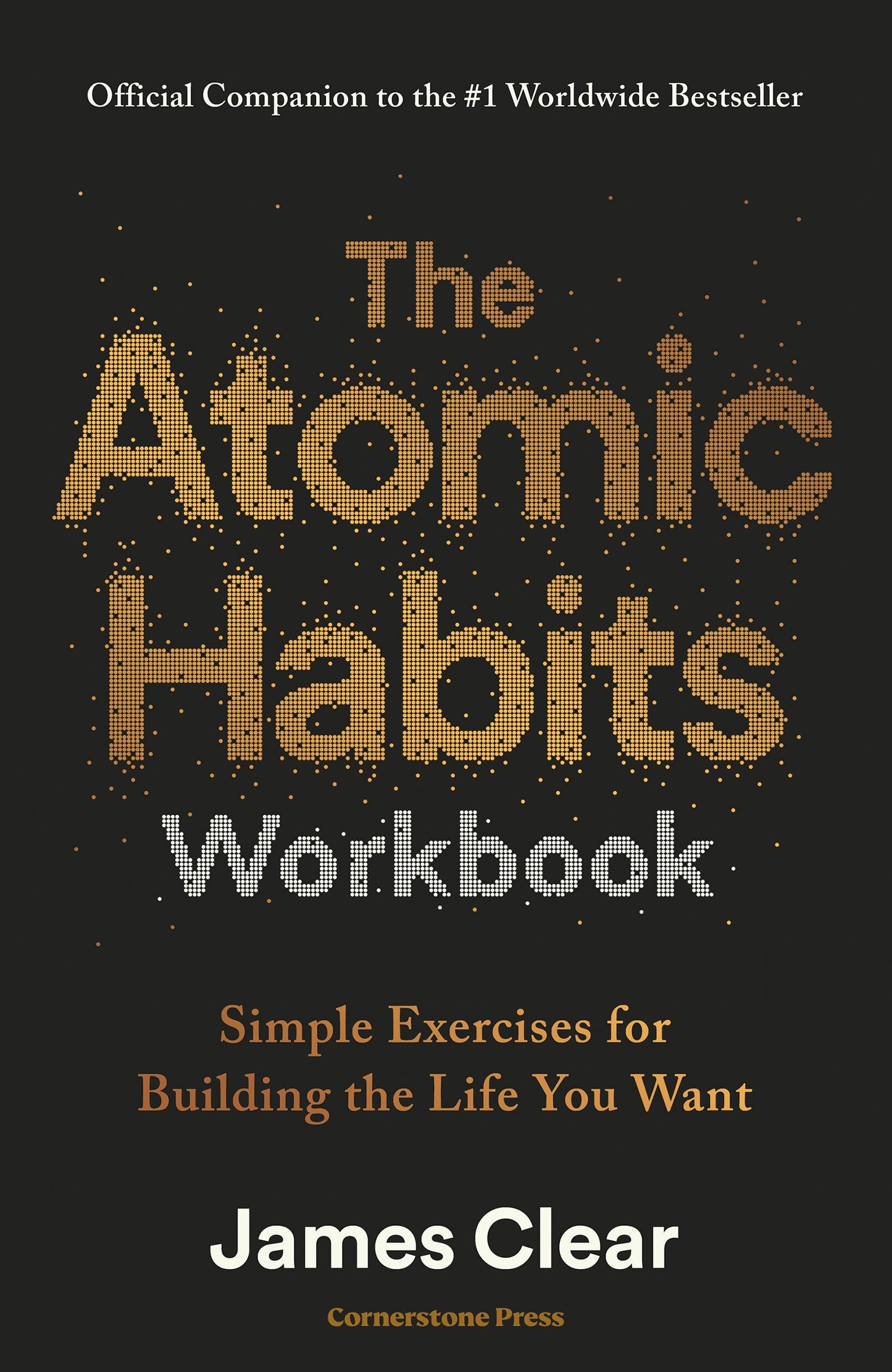 The Atomic Habits Workbook