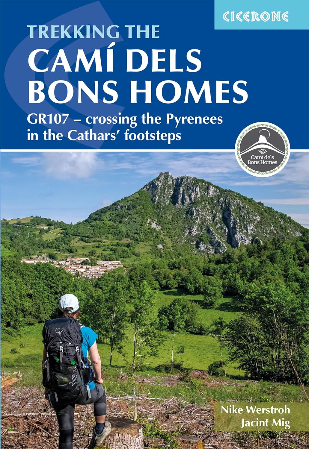 Trekking the Cami dels Bons Homes