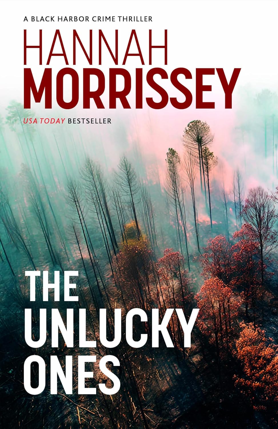 The Unlucky Ones