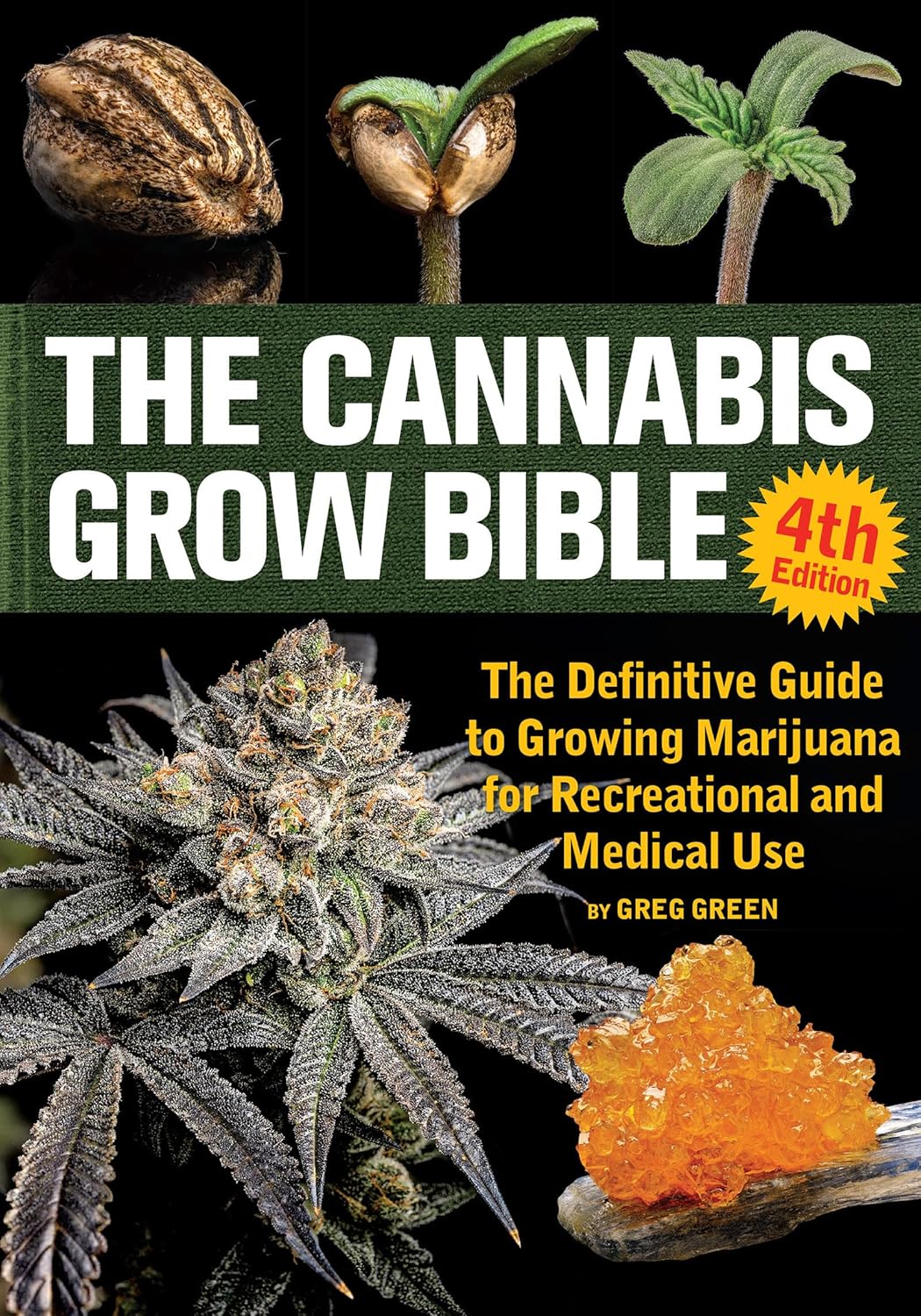 Cannabis Grow Bible 4th Edition