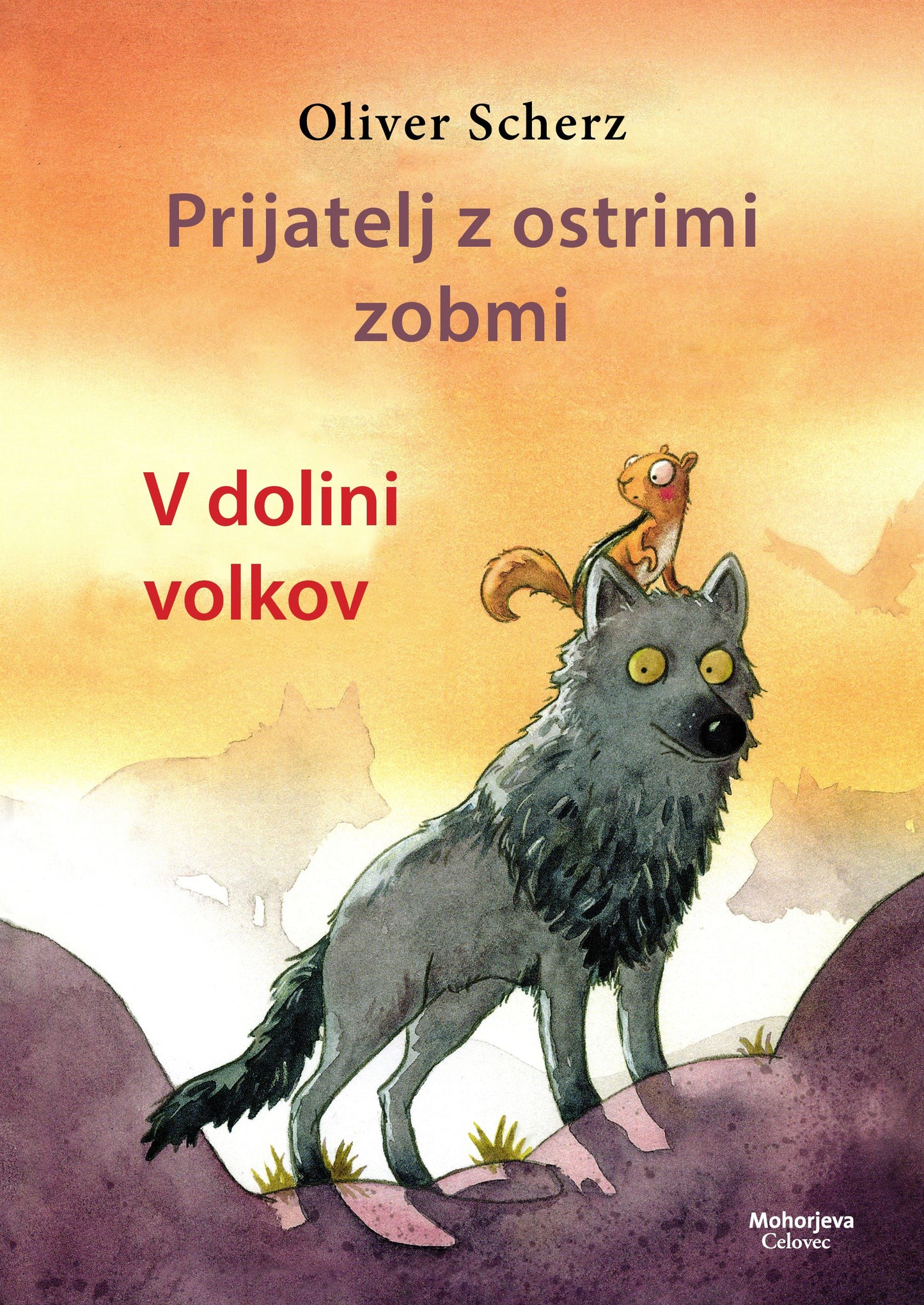 Prijatelj z ostrimi zobmi. V Dolini volkov