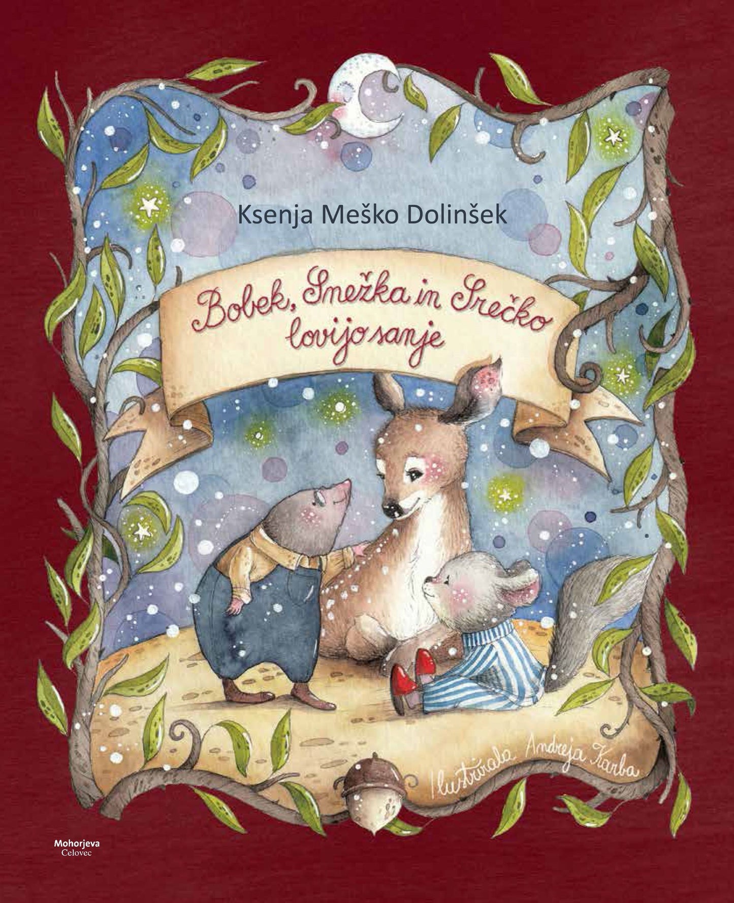 Bobek, Snežka in Srečko lovijo sanje