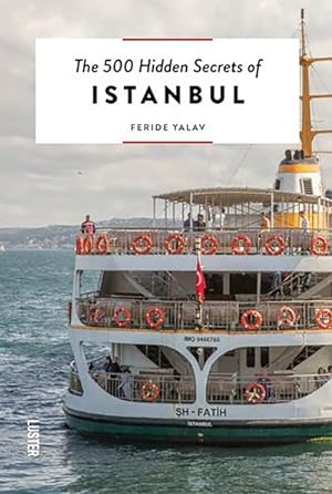 500 Hidden Secrets of Istanbul