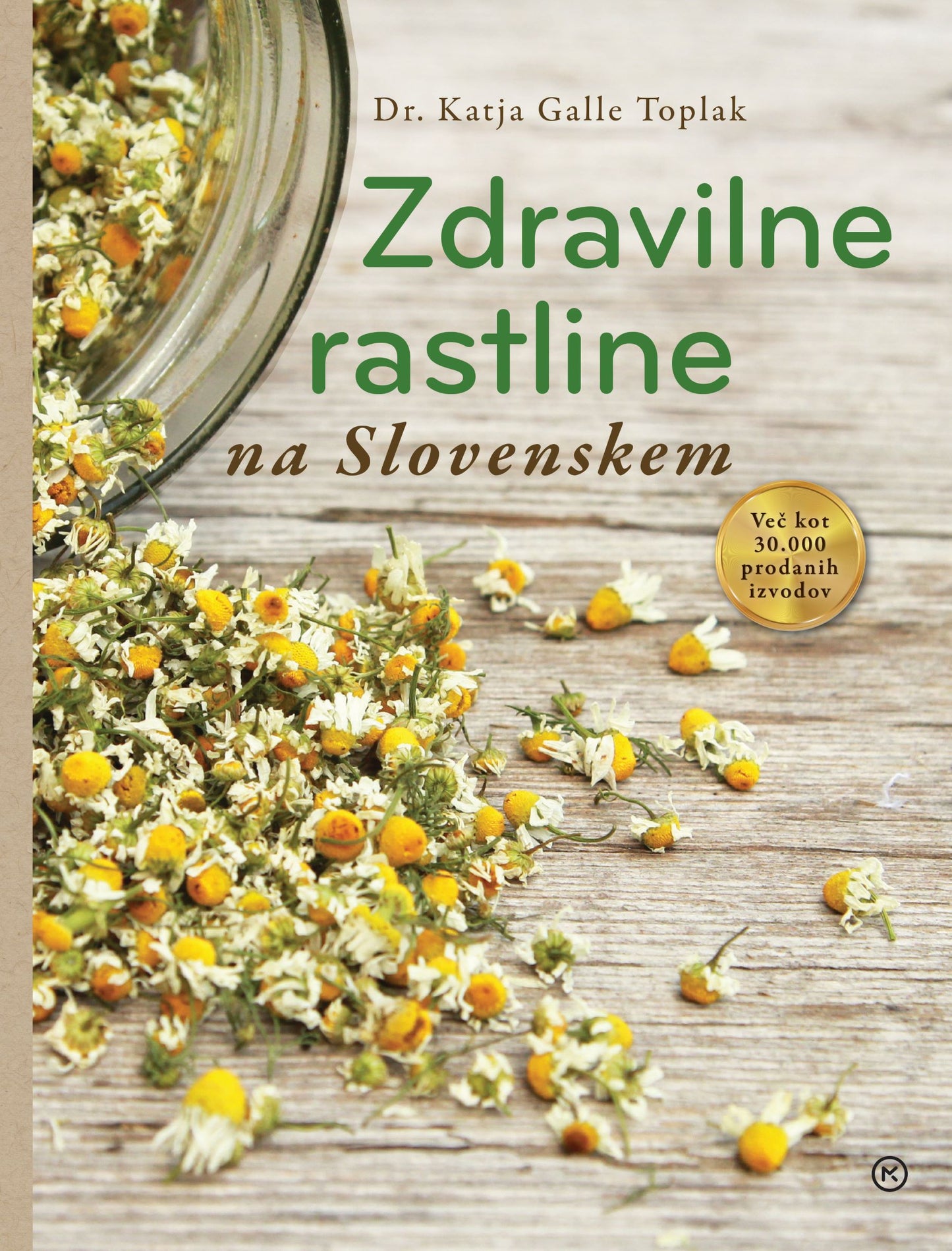 Zdravilne rastline na Slovenskem