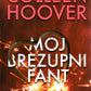 Moj brezupni fant