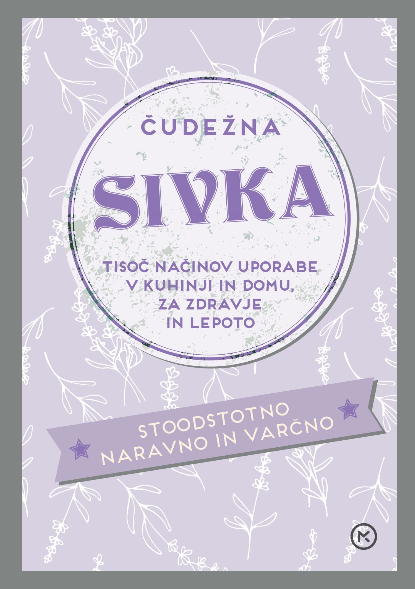 Čudežna sivka