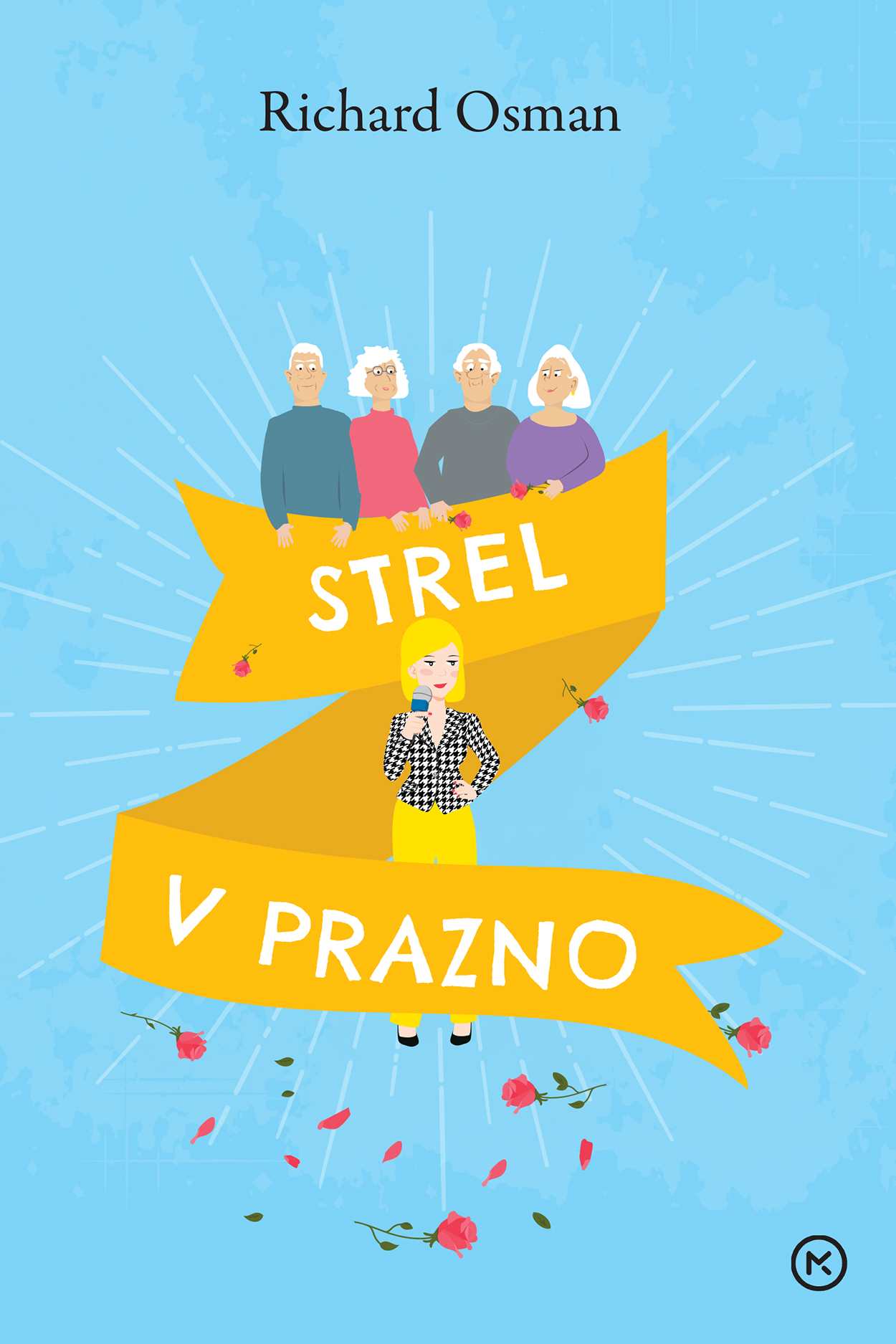 Strel v prazno (Četrtkov klub za umore, 3. knjiga)