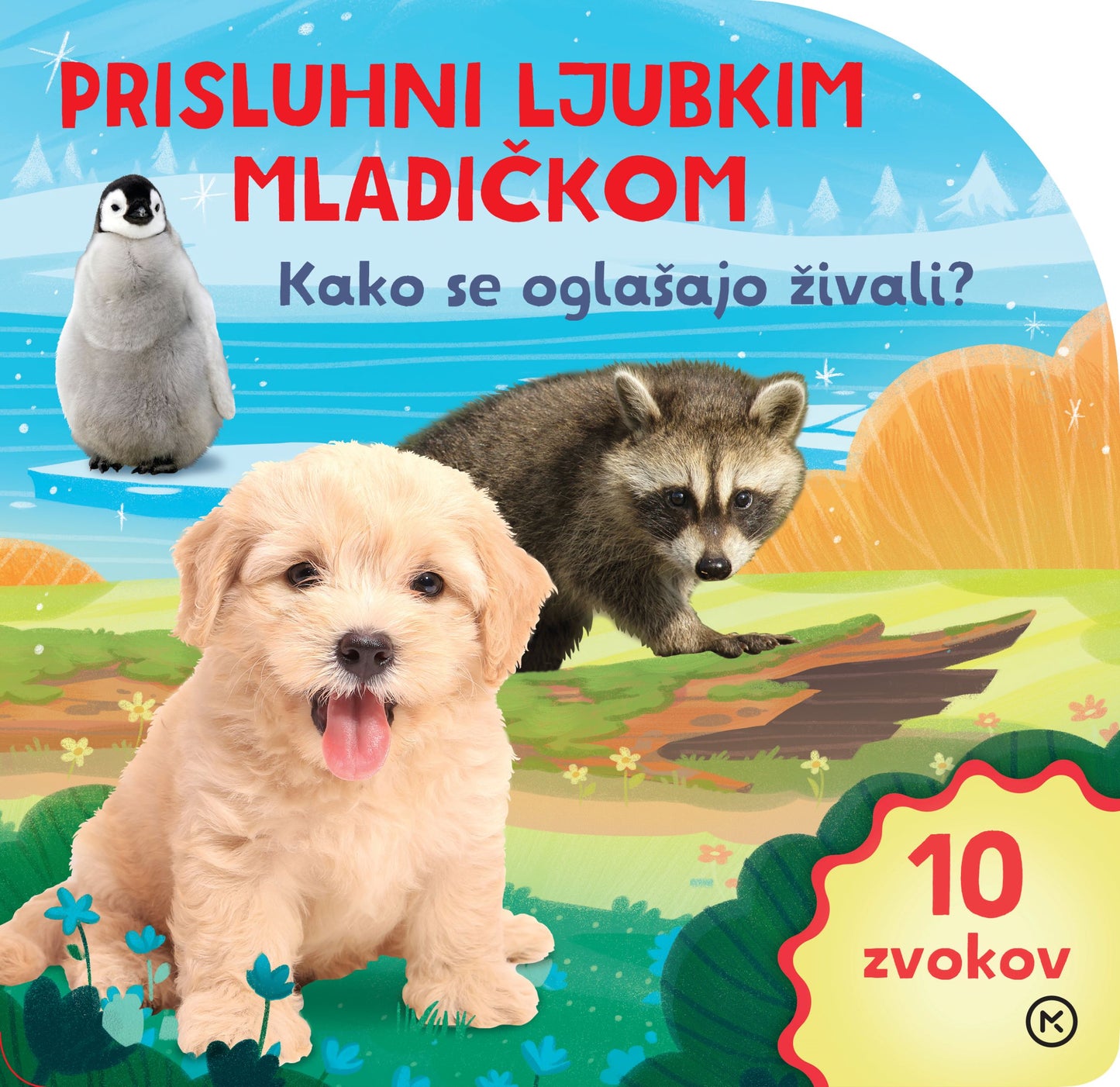 Prisluhni ljubkim mladičkom