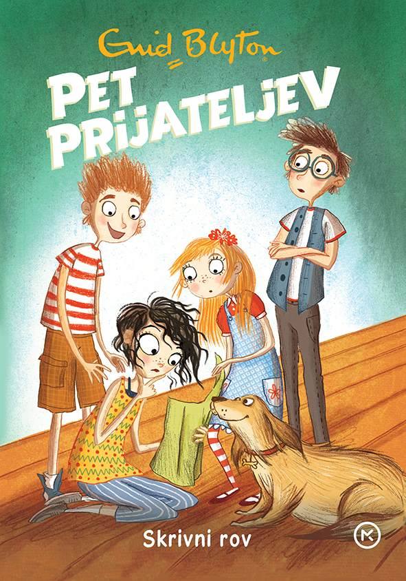 Pet prijateljev: Skrivni rov (15. knjiga)