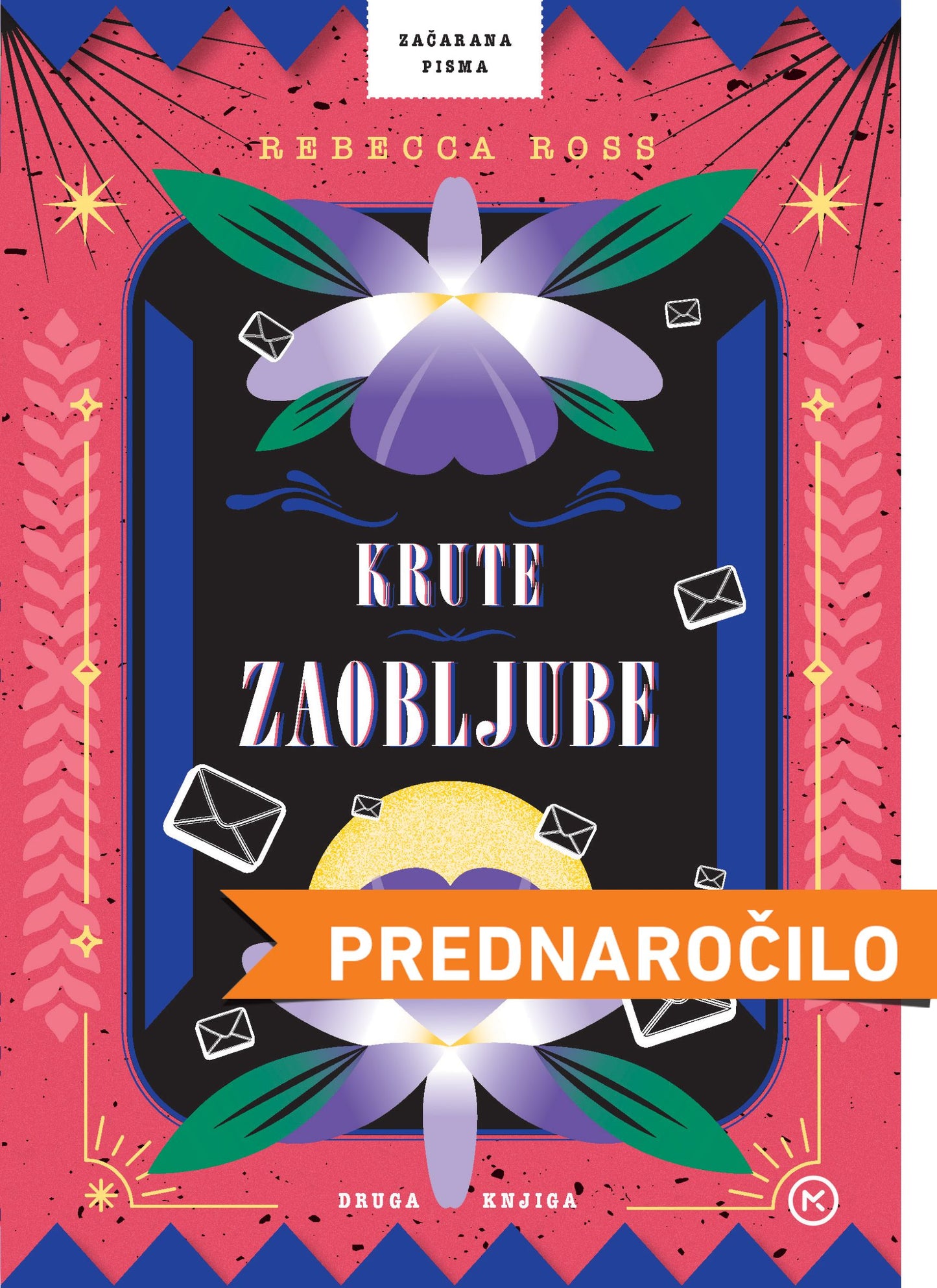 Krute zaobljube (Začarana pisma, 2. knjiga)