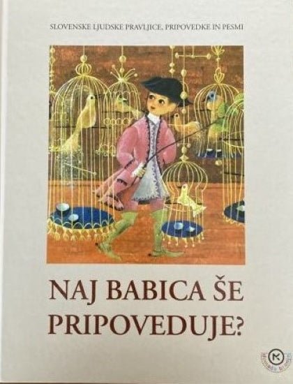 Naj babica še pripoveduje?