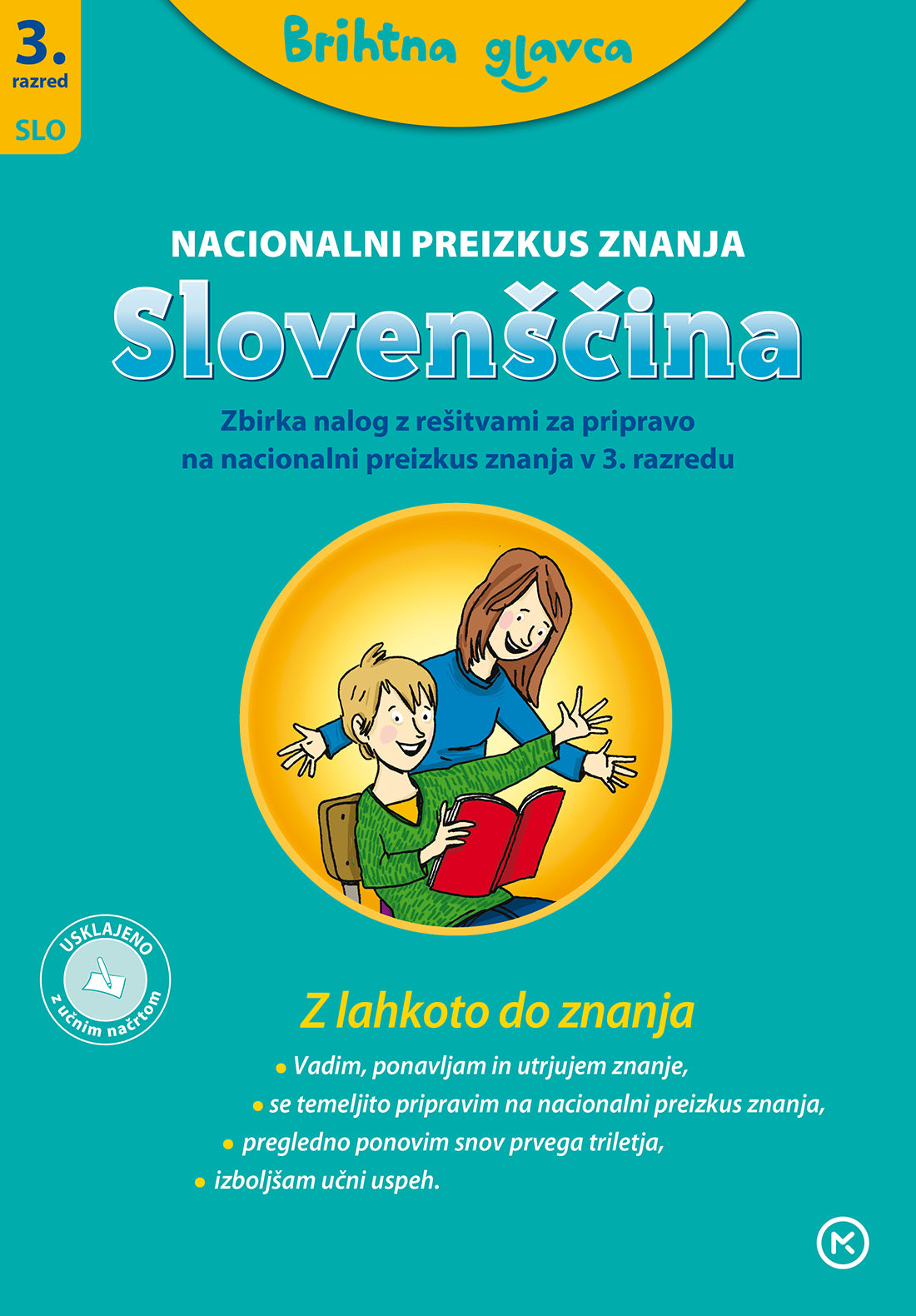 BRIHTNA GLAVCA, SLOVENŠČINA 3, NPZ, zbirka nalog z rešitvami za pripravo na nacionalni preizkus znanja v 3. razredu