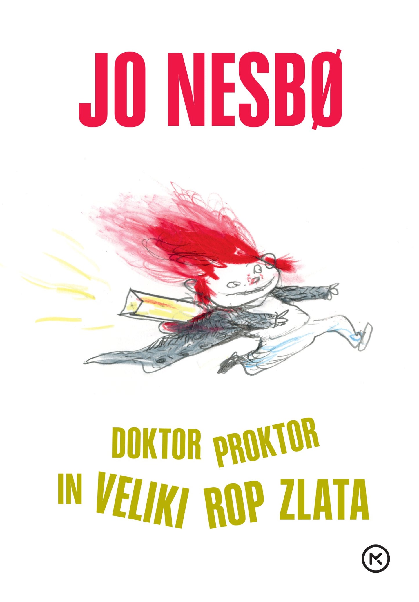 Doktor Proktor in veliki rop zlata