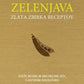 Zelenjava - Zlata zbirka receptov