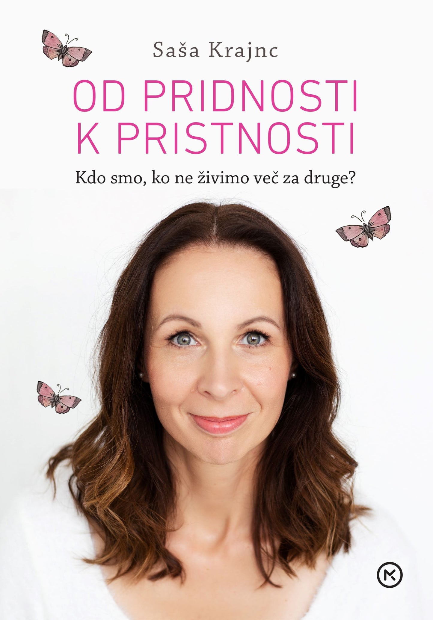 Od pridnosti k pristnosti