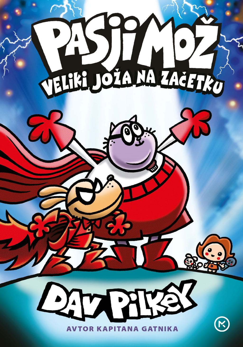 Pasji mož: Veliki Joža na začetku (13. knjiga)