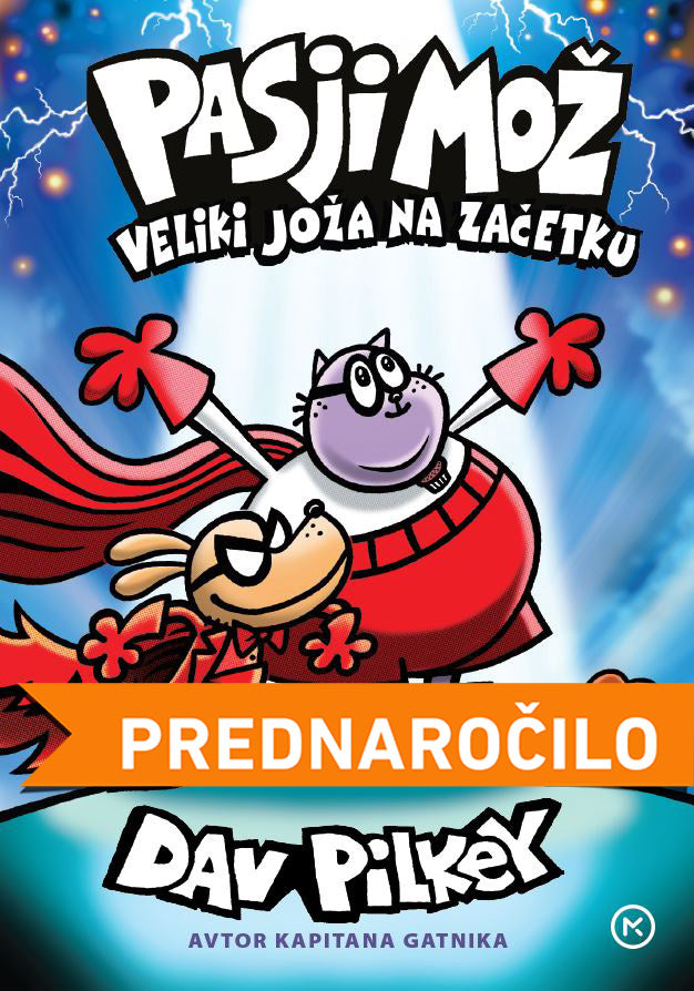 Pasji mož: Veliki Joža na začetku (13. knjiga)