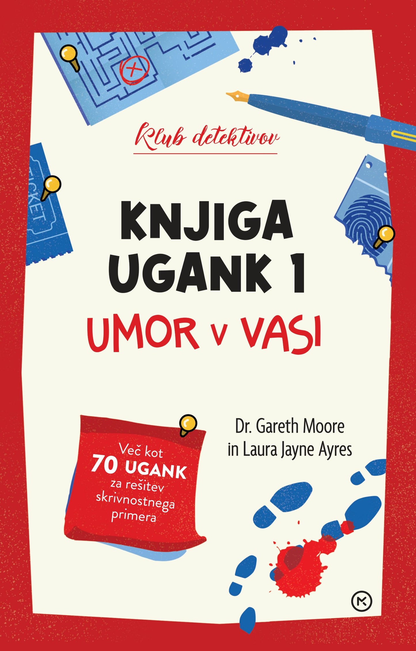 Klub detektivov: Umor v vasi (Knjiga ugank 1)
