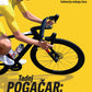 Tadej Pogačar: Neustavljiv