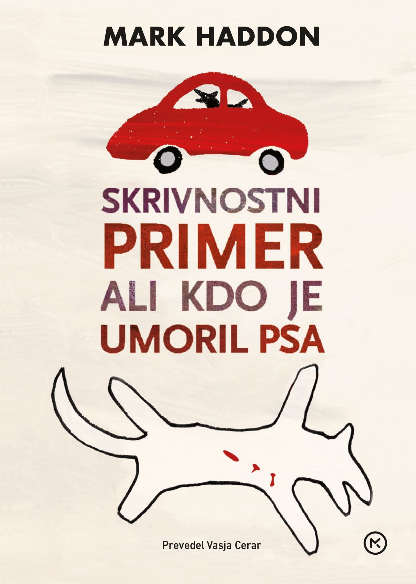 Skrivnostni primer ali Kdo je umoril psa