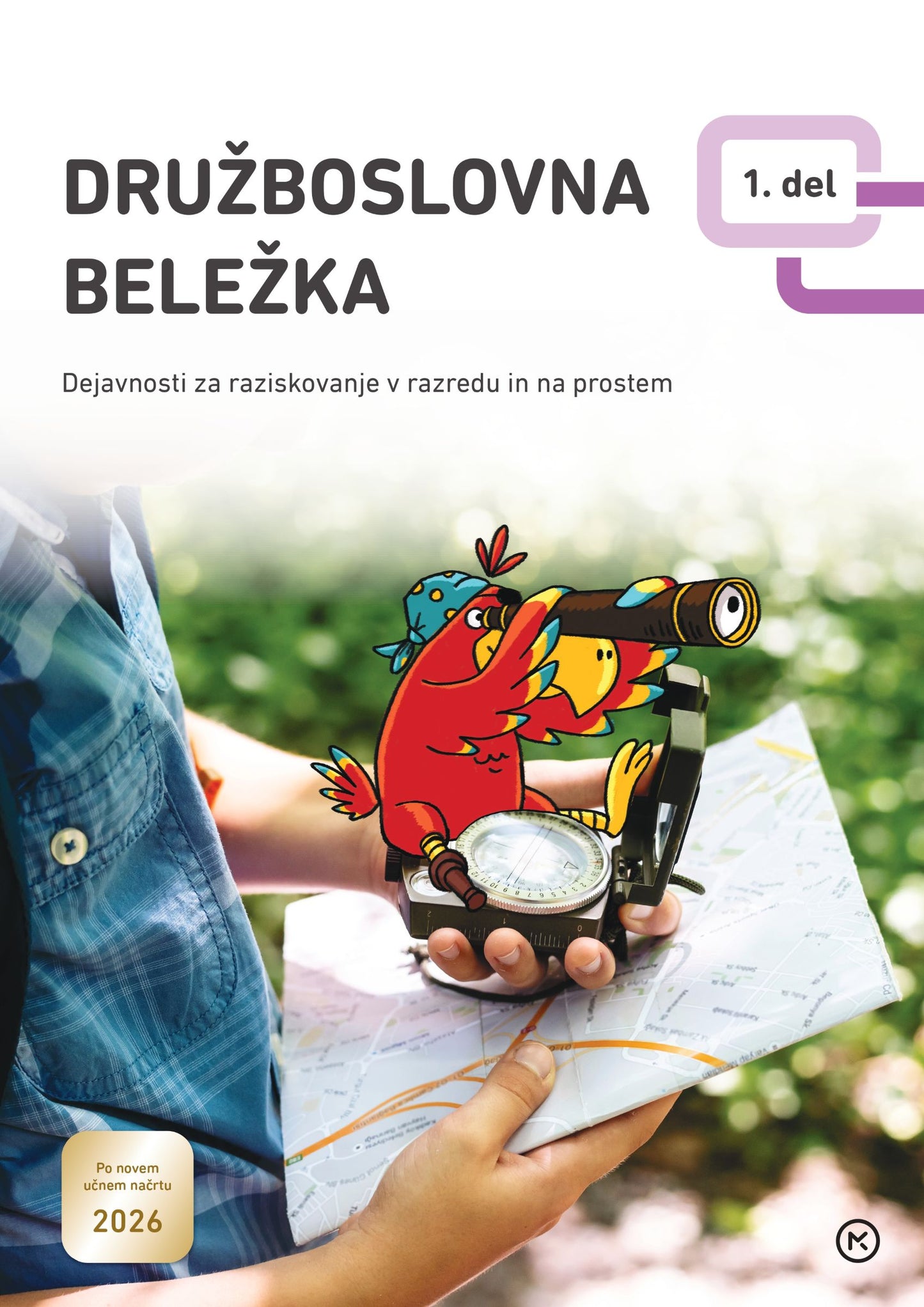 DRUŽBOSLOVNA BELEŽKA 1. DEL