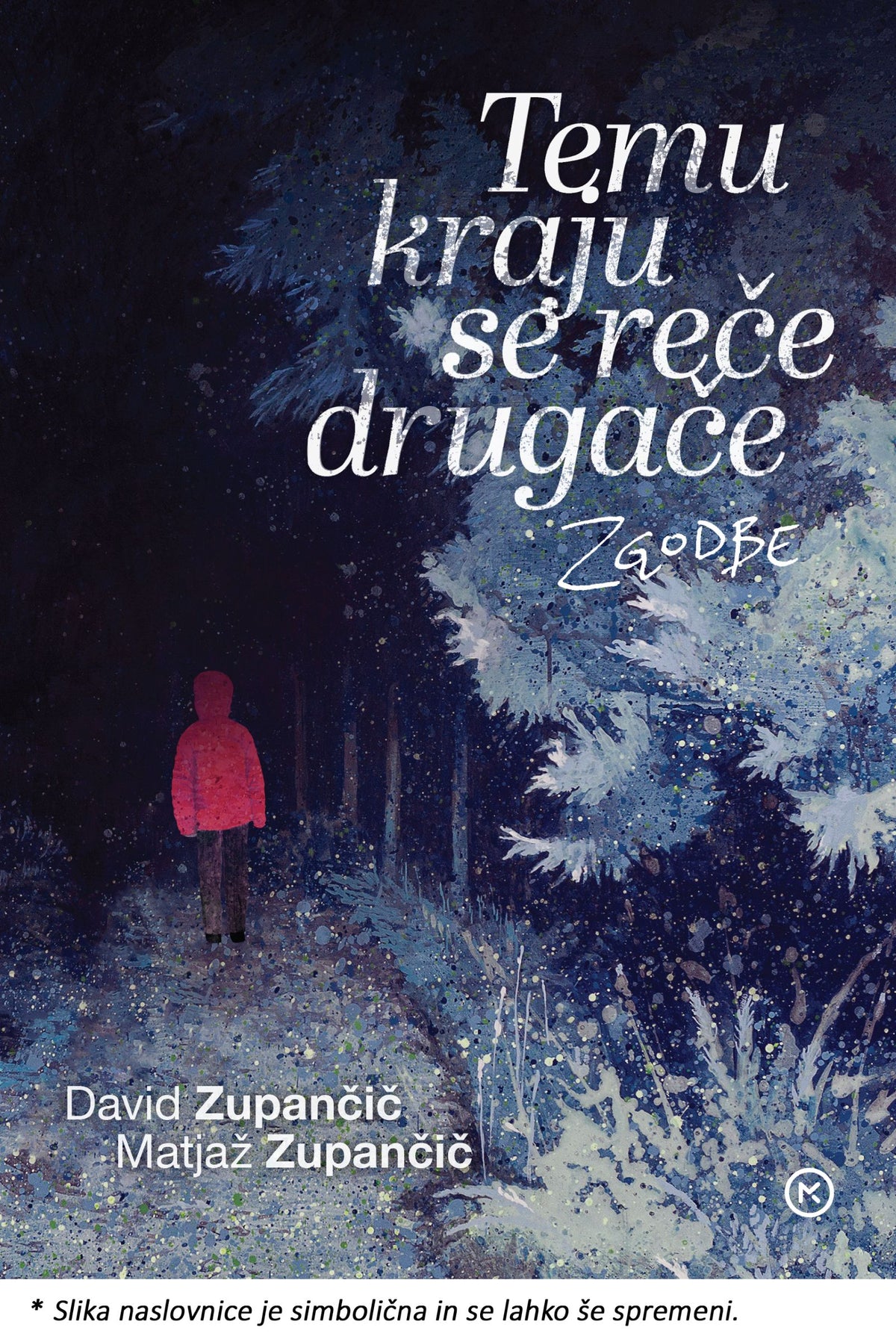 Temu kraju se reče drugače