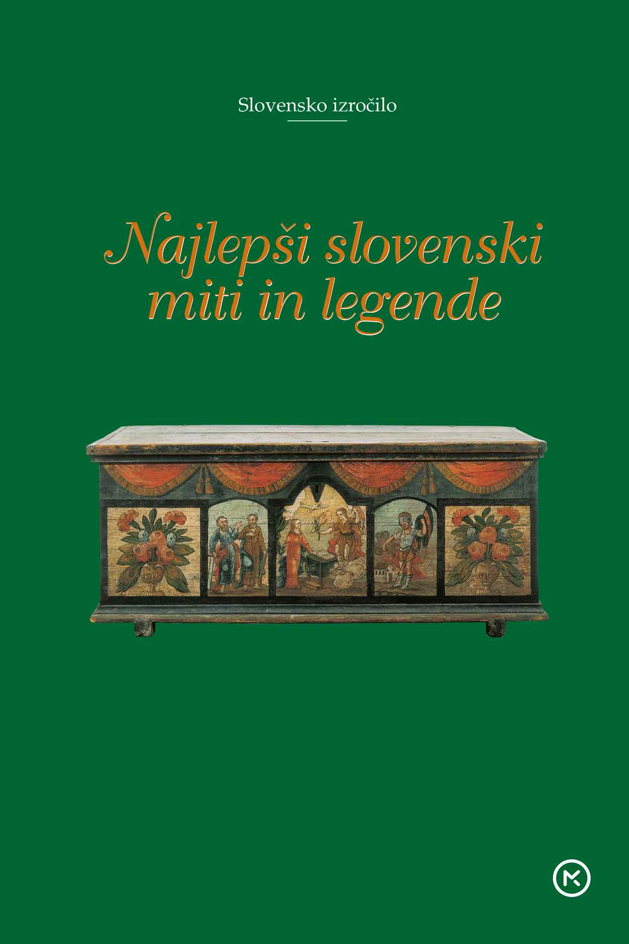 Najlepši slovenski miti in legende
