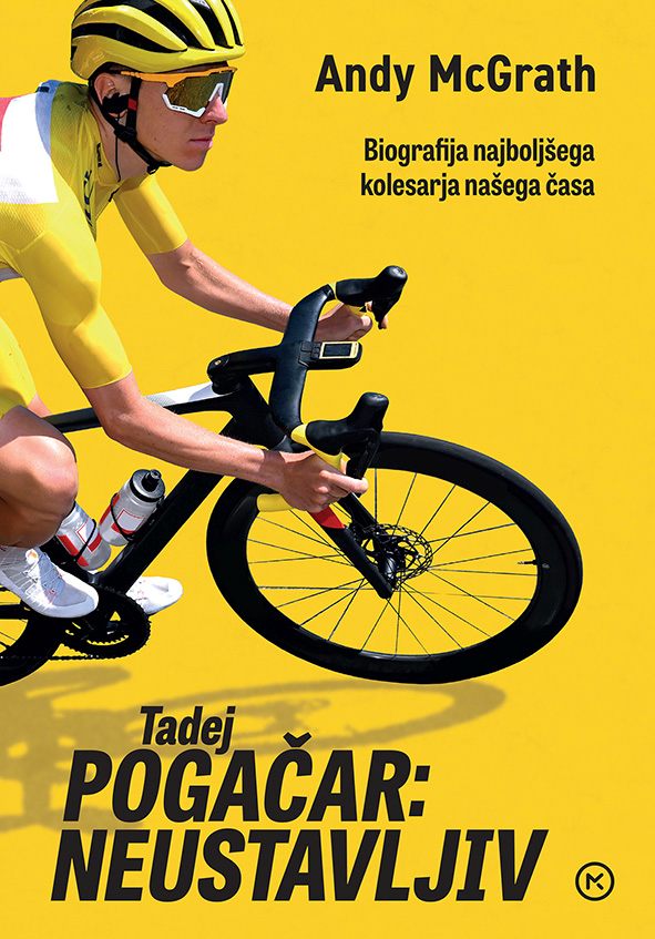 Tadej Pogačar: Neustavljiv
