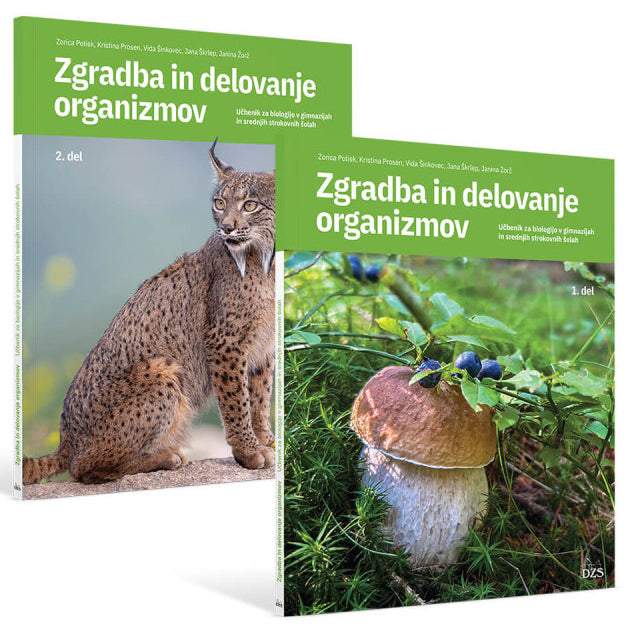 ZGRADBA IN DELOVANJE ORGANIZMOV - UČBENIK 2. IZD