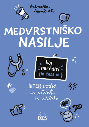 Medvrstniško nasilje: Kaj narediti (in česa ne)