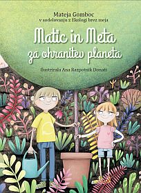 Matic in Meta za ohranitev planeta