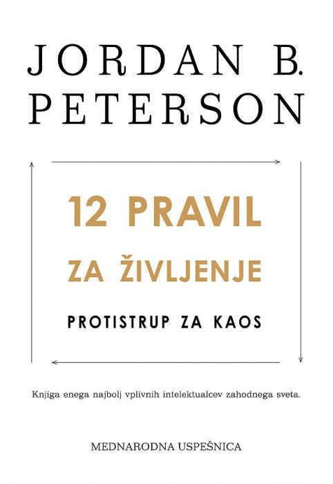 12 pravil za življenje: Protistrup za kaos