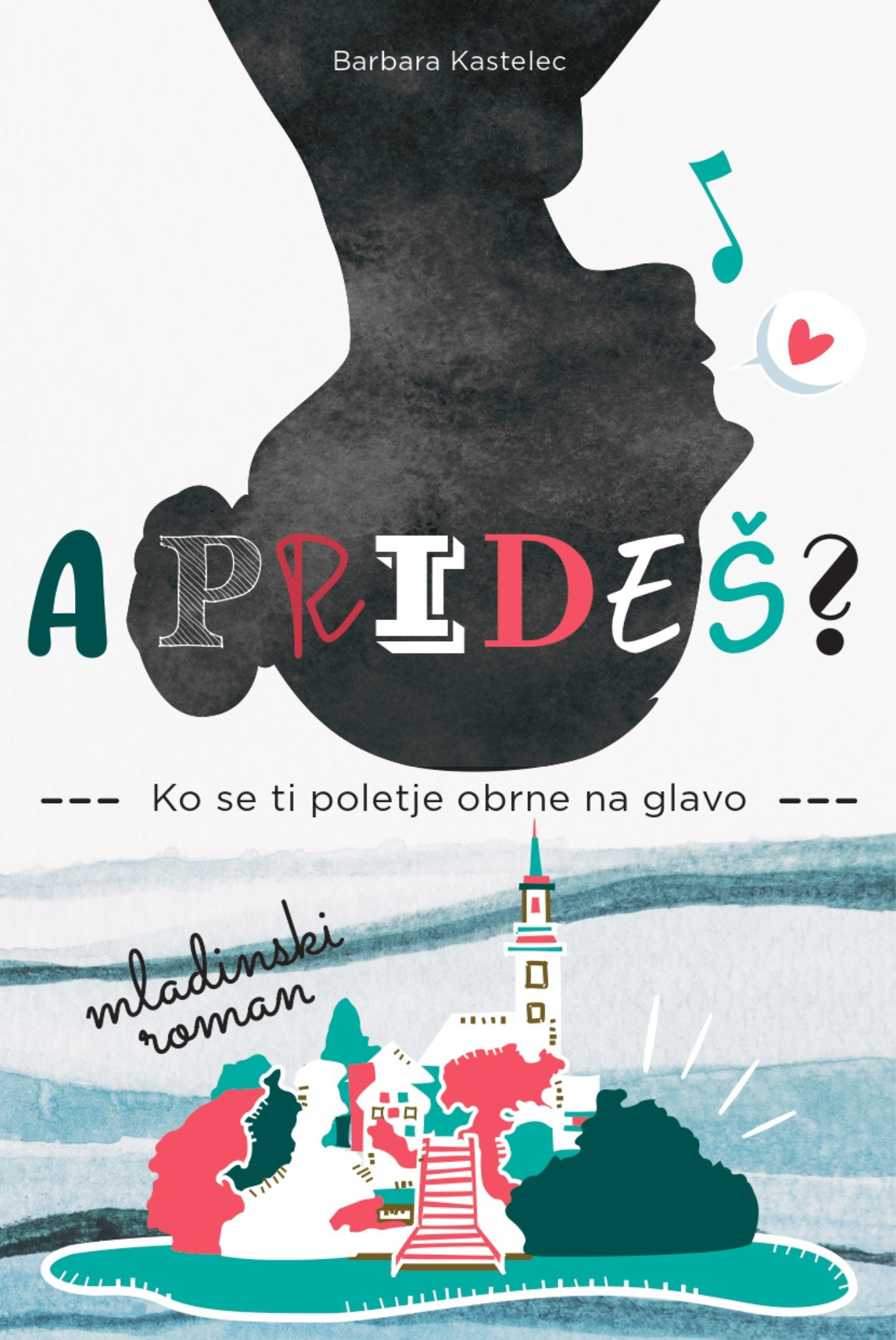 A prideš?: ko se ti poletje obrne na glavo