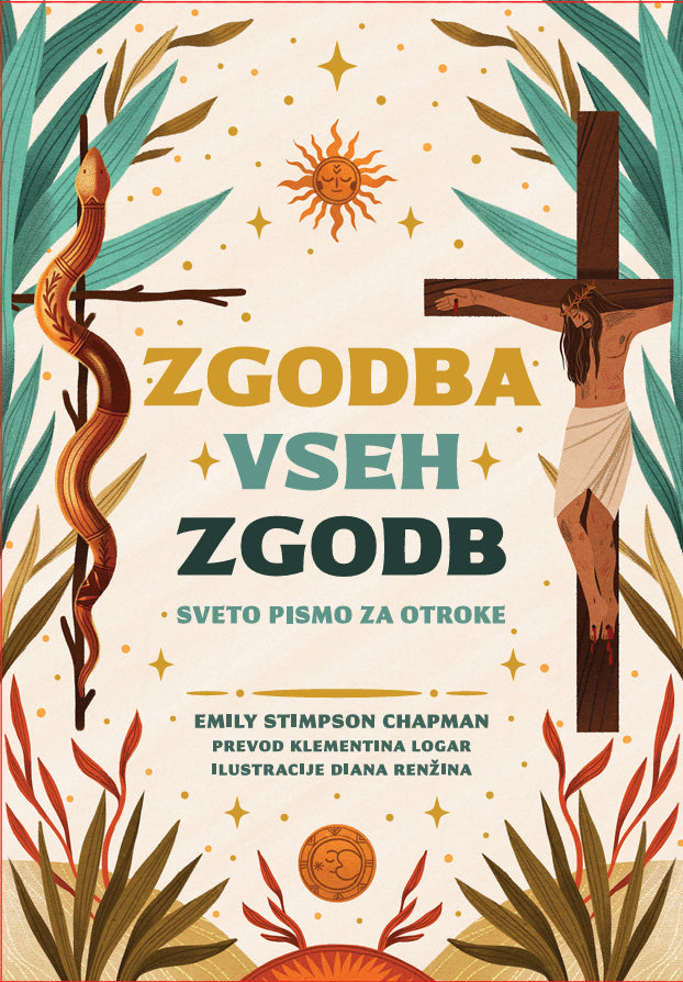 Zgodba vseh zgodb: Sveto pismo za otroke