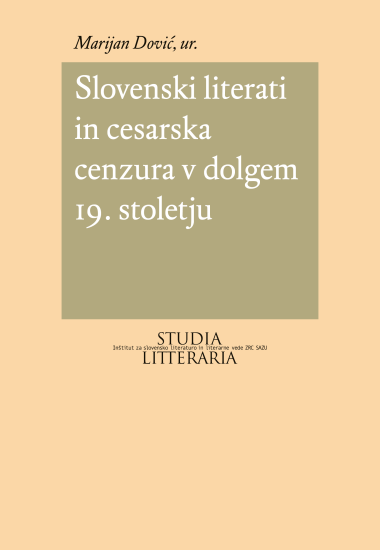 Slovenski literati in cesarska cenzura v dolgem 19. stoletju