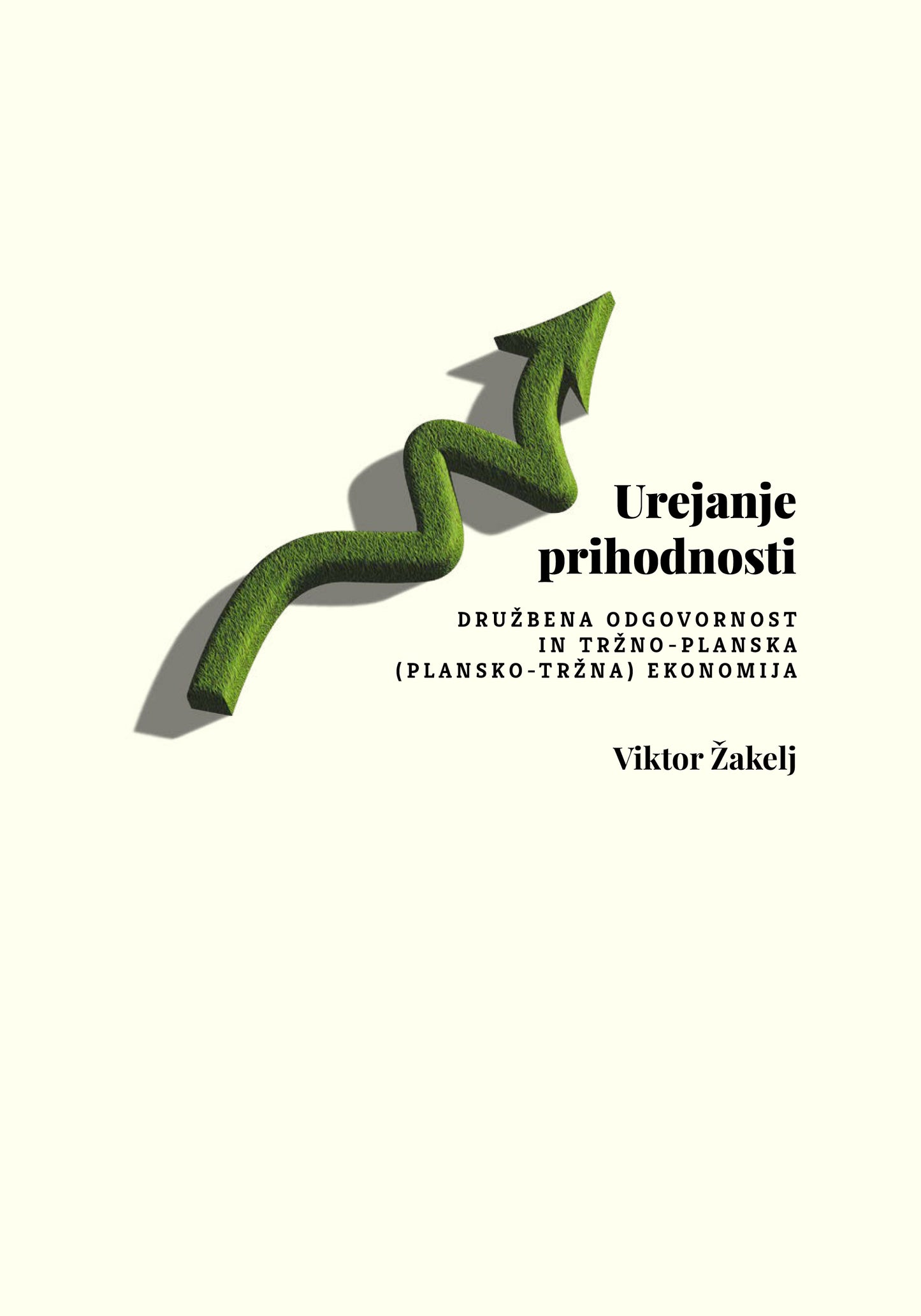 Urejanje prihodnosti