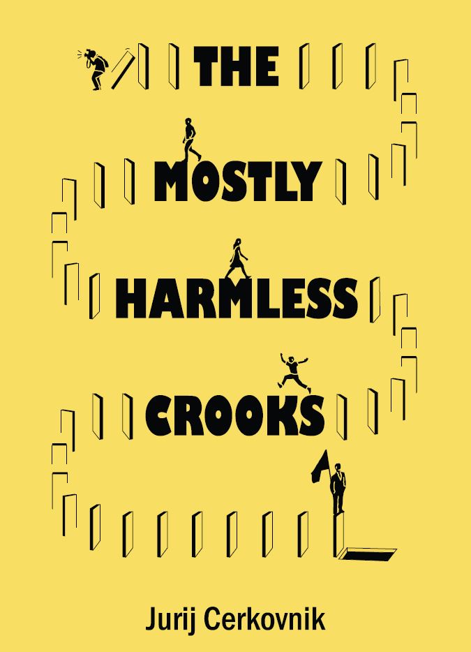 The Mostly Harmless Crooks