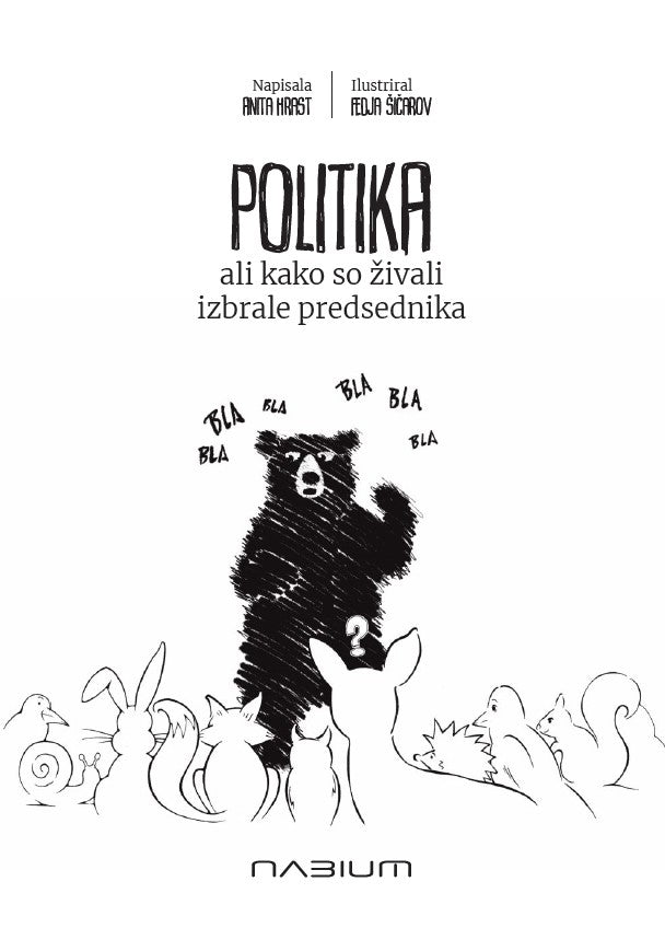 Politika ali kako so živali izbrale predsednika