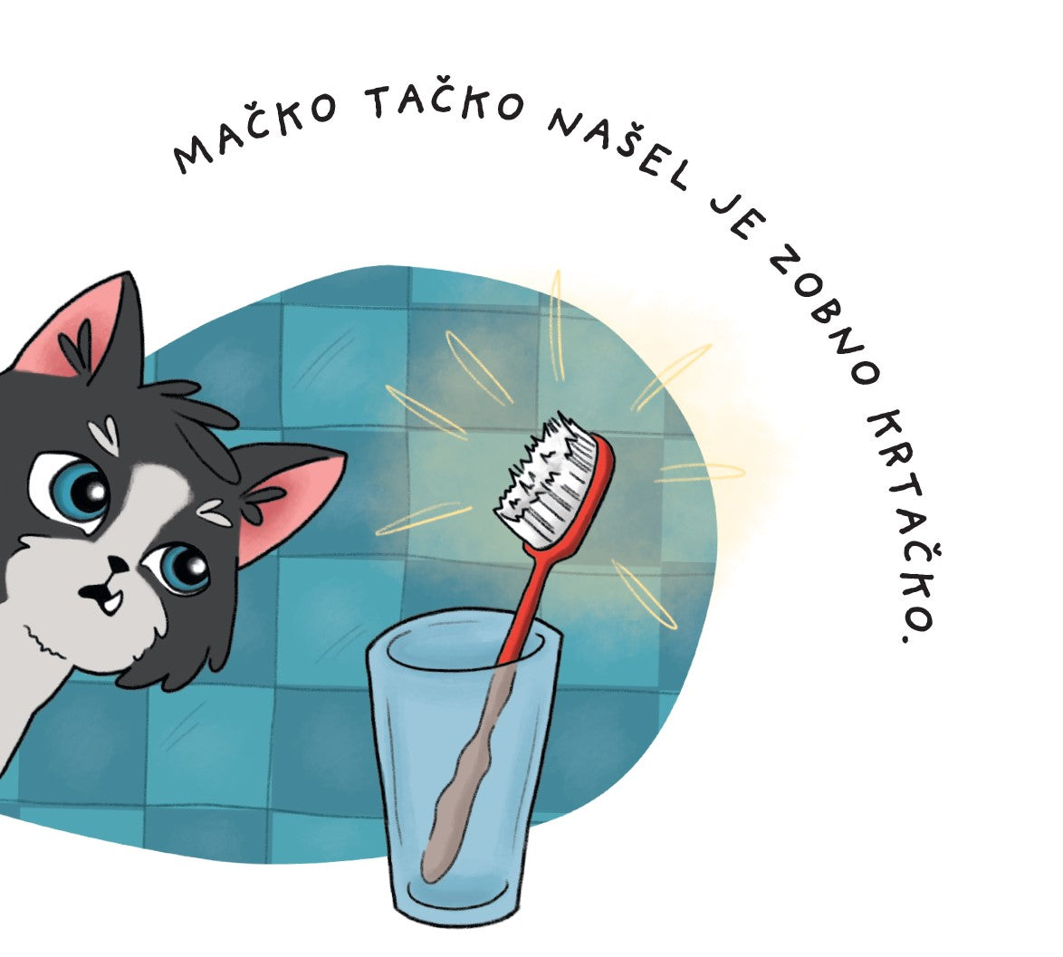 Mačko Tačko z zobno krtačko
